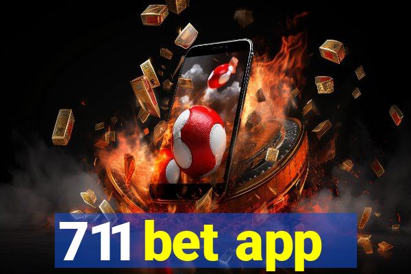 711 bet app